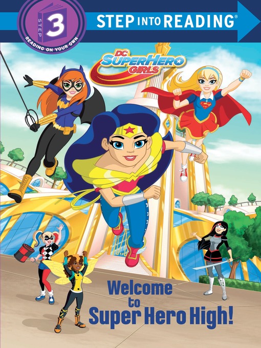 Title details for DC Super Hero Girls Deluxe Step into Reading by Courtney Carbone - Wait list